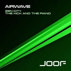 Pochette de Zen City / The Kick and the Piano de Airwave