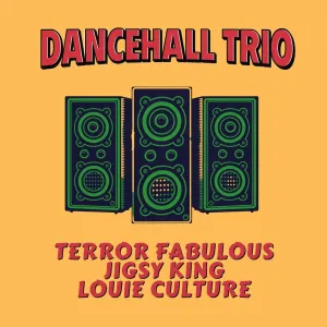 Pochette de Dancehall Trio de Terror Fabulous