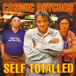 Pochette de Self Totalled de Cosmic Psychos