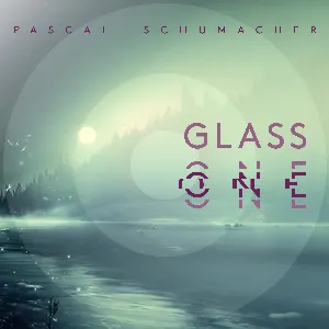 Pochette de Glass One de Pascal Schumacher