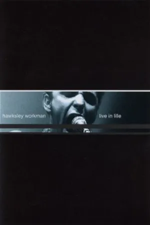 Pochette de Live in Lille de Hawksley Workman
