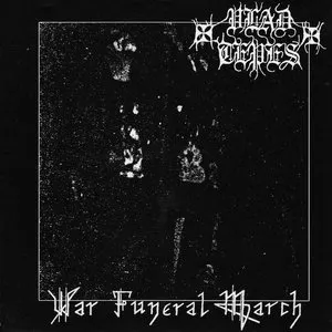 Pochette de War Funeral March de Vlad Tepes