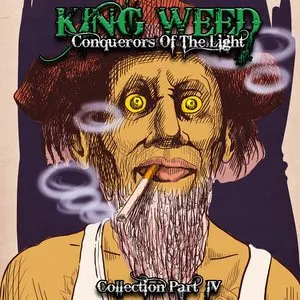 Pochette de Conquerors of the Light: Collection Part IV de King Weed