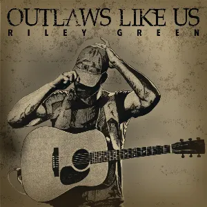 Pochette de Outlaws Like Us de Riley Green