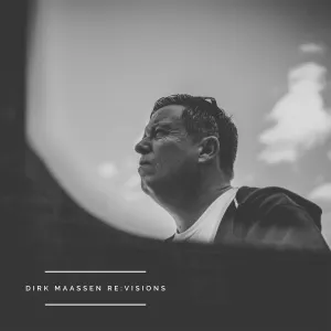 Pochette de Re:Visions de Dirk Maassen