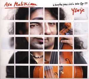 Pochette de 6 sonatas para violín solo, op. 27 de Ara Malikian - Eugène Ysaÿe