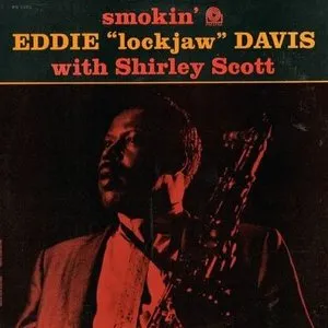 Pochette de Smokin' de Eddie “Lockjaw” Davis - Shirley Scott