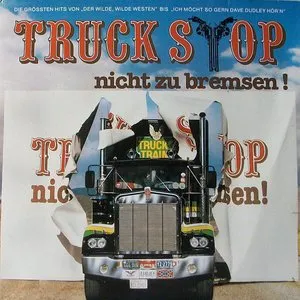 Pochette de Nicht zu bremsen! de Truck Stop