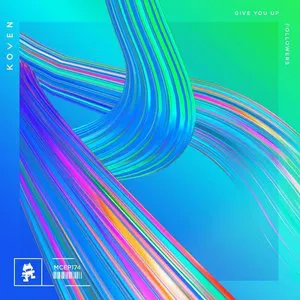 Pochette de Give You Up / Followers de Koven