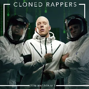 Pochette de Cloned Rappers de Tom MacDonald