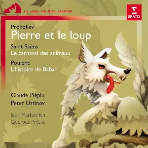 Pochette Prokofiev: Pierre et le loup / Saint‐Saëns: Le Carnaval des animaux / Poulenc: L'Histoire de Babar