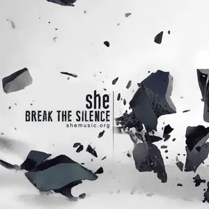Pochette de Break the Silence de she