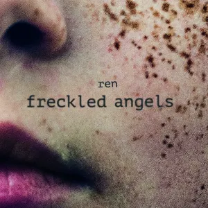Pochette de Freckled Angels de Ren