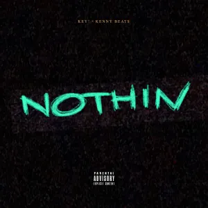 Pochette de Nothin de Kenny Beats