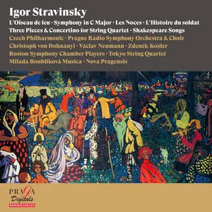 Pochette de The Firebird, Symphony in C Major, The Wedding, L’Histoire du soldat, Three Pieces & Concertino for String Quartet, Shakespeare Songs de Václav Neumann - Christoph von Dohnányi - Tokyo String Quartet - Zdeněk Košler - Česká filharmonie - Igor Stravinsky - Symfonický orchestr Českého rozhlasu