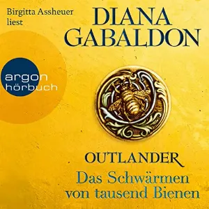 Pochette de Das Schwärmen von tausend Bienen de Diana Gabaldon