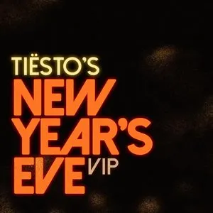 Pochette de Tiësto's New Year's Eve VIP de Tiësto