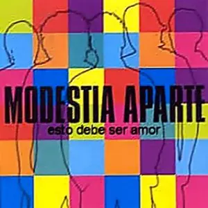 Pochette de Esto debe ser amor de Modestia Aparte