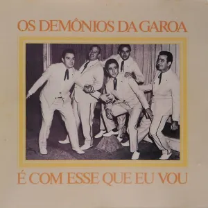 Pochette de É Com Esse Que Eu Vou de Demônios da Garoa
