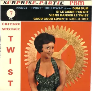 Pochette de Dum Dum / Good Good Lovin' / Viens danser le Twist / Si le cœur t'en dit de Nancy Holloway