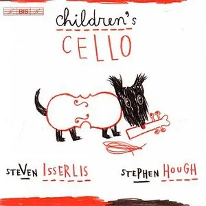Pochette de Children's Cello de Steven Isserlis - Stephen Hough