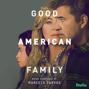 Pochette de Good American Family: Original Soundtrack de Marcelo Zarvos
