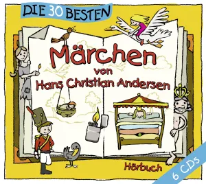 Pochette de Die 30 besten Märchen von Hans Christian Andersen de Hans Christian Andersen