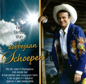Pochette de Het beste van Bobbejaan Schoepen de Bobbejaan Schoepen