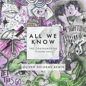 Pochette de All We Know (Oliver Heldens remix) de The Chainsmokers