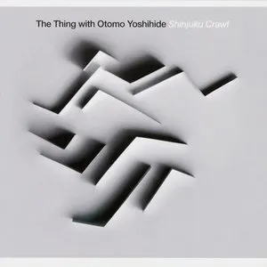 Pochette de Shinjuku Crawl de Otomo Yoshihide