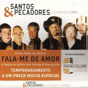 Pochette de Os Primeiros 10 Anos de Santos & Pecadores