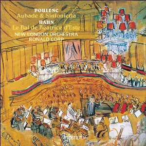 Pochette Poulenc: Aubade / Sinfonietta / Hahn: Le Bal de Béatrice d'Este