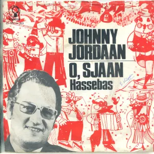 Pochette de O, Sjaan / Hassebas de Johnny Jordaan