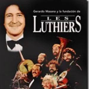 Pochette de Gerardo Masana y la Fundación de Les Luthiers de Les Luthiers