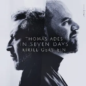 Pochette de In Seven Days de Kirill Gerstein - Thomas Adès