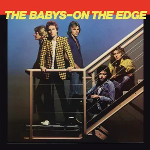 Pochette de On the Edge de The Babys