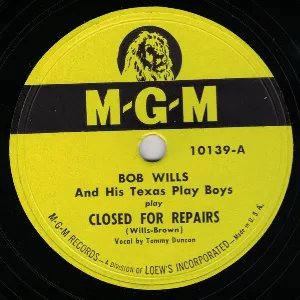 Pochette de Closed for Repairs / Little Cowboy Lullaby de Bob Wills and His Texas Playboys