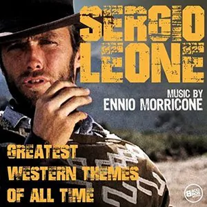 Pochette Sergio Leone - Greatest Western Themes of all Time