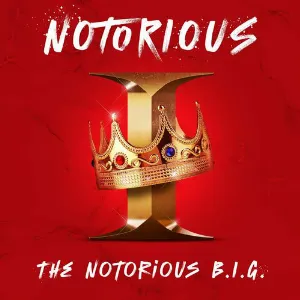 Pochette Notorious I: The Notorious B.I.G.