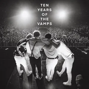 Pochette de 10 Years of the Vamps de The Vamps
