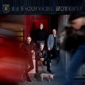 Pochette de La esquina de Rowland de Hombres G
