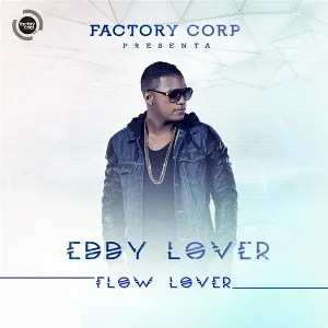 Pochette de Flow Lover de Eddy Lover