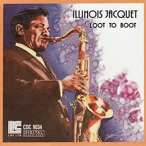 Pochette de Loot to Boot de Illinois Jacquet