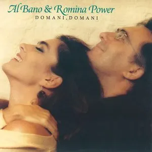 Pochette de Domani, Domani de Al Bano & Romina Power