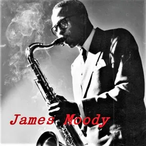 Pochette de Wail Moody, Wail de James Moody