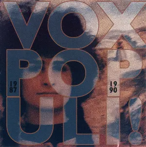Pochette de 1987–1990 de Vox Populi!