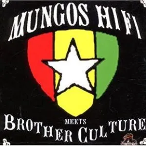 Pochette de Mungo's Hi-Fi Meets Brother Culture de Mungo’s Hi Fi