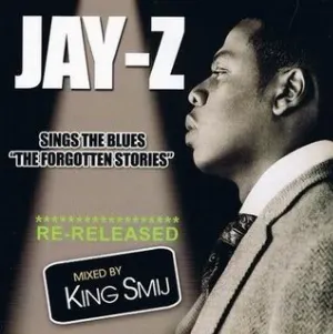 Pochette Jay-Z Sings the Blues “The Forgotten Stories”