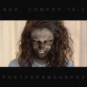 Pochette de Postpopsmearpop de Buttress O’Kneel