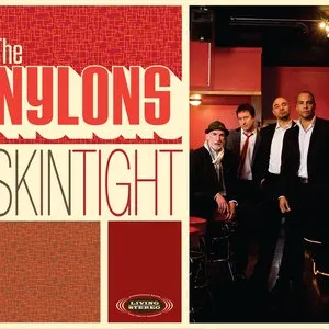 Pochette de Skin Tight de The Nylons